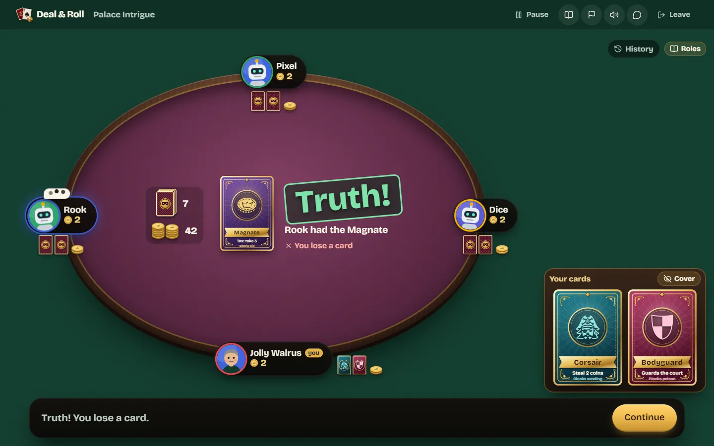 A Truth stamp over the table after a challenge, showing Rook really had the Magnate and the challenger loses a card.